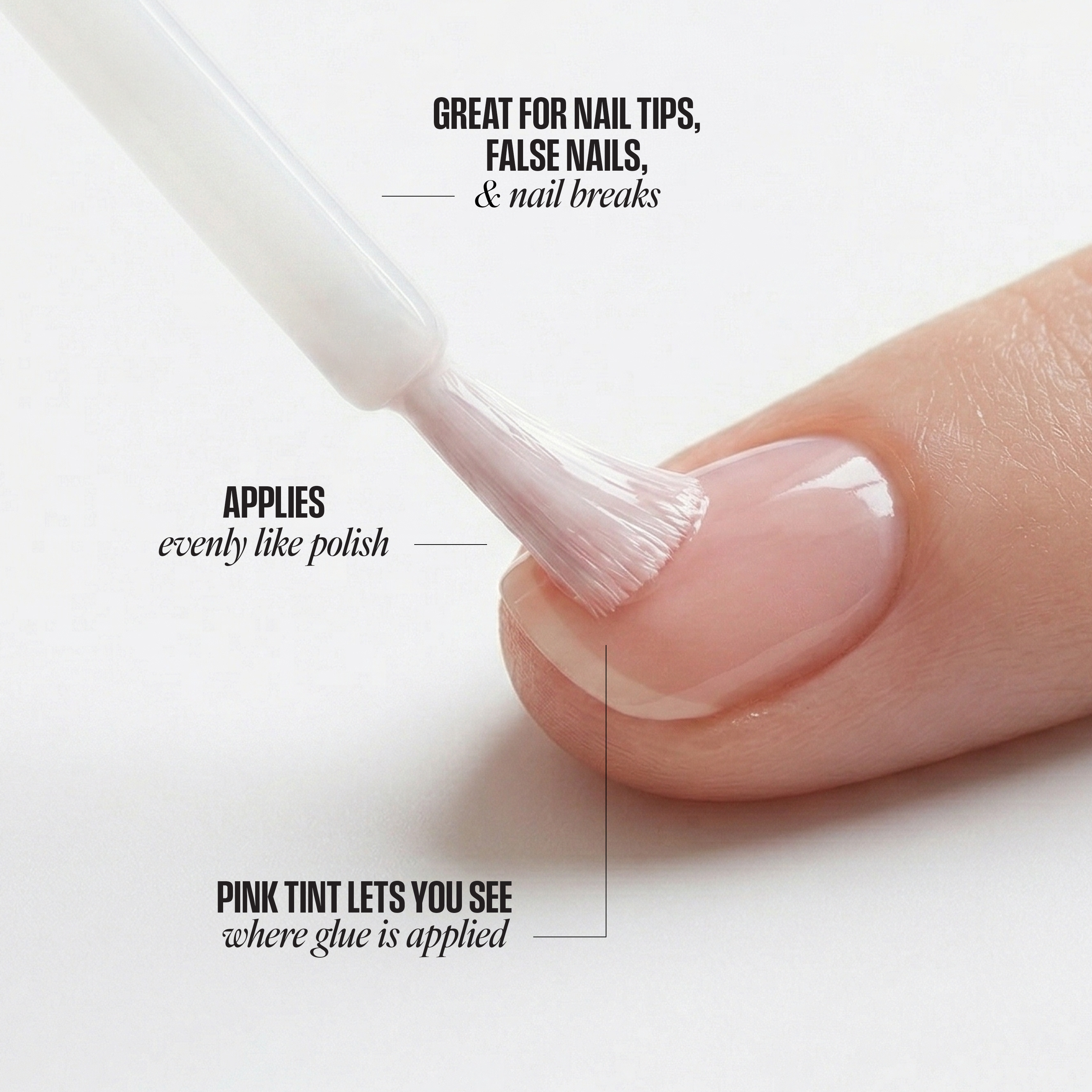 Person applying a white substance to a nail with text highlighting its use for nail tips, false nails, and breaks.