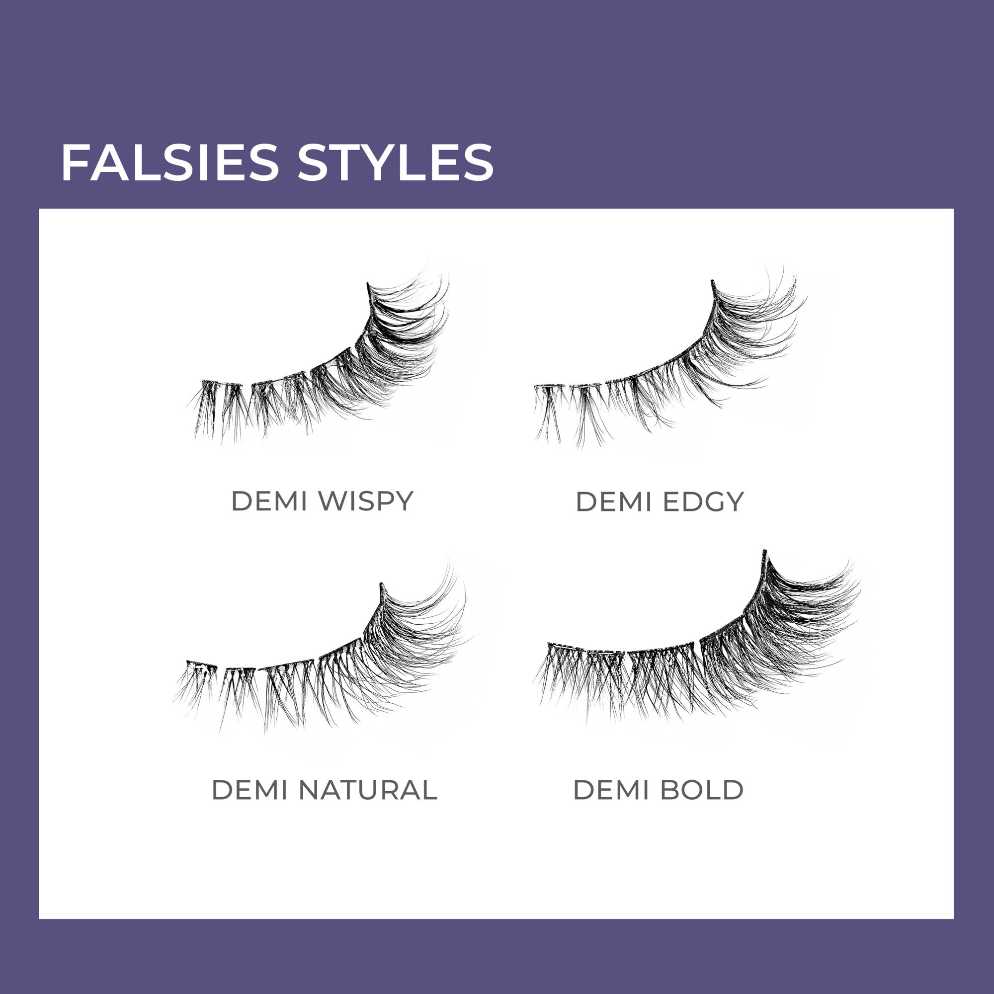 Four black false eyelash styles shown on a white background with a purple border. Styles labeled: Demi Wispy, Demi Edgy, Demi Natural, and Demi Bold. Header text reads \