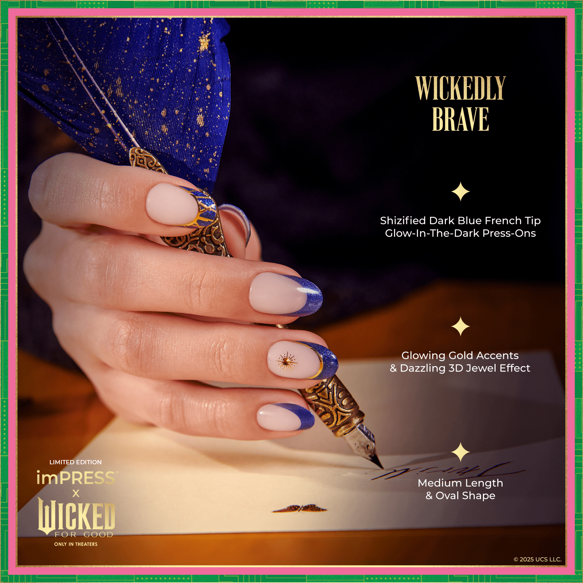 imPRESS X WICKED: FOR GOOD | Wickedly Brave