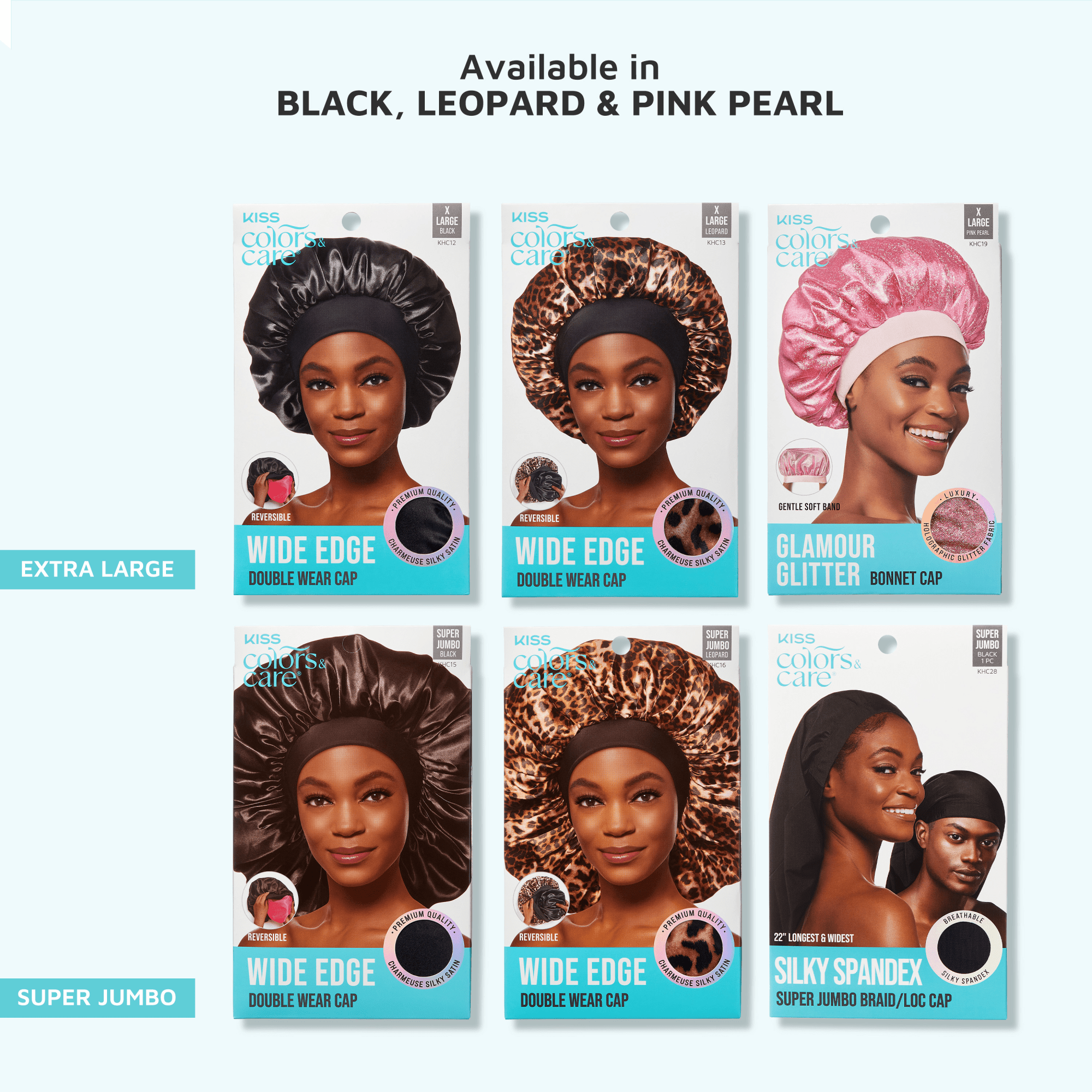 Six KISS Colors & Care hair bonnet caps in packaging: XL black and leopard wide edge caps, XL pink pearl glamour glitter cap with gentle soft band, and super jumbo black and leopard wide edge caps plus super jumbo black…