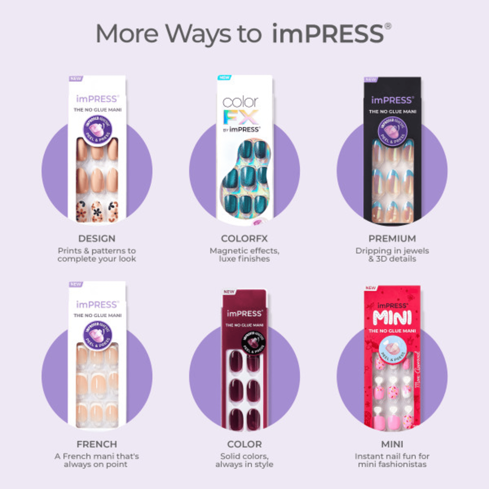 Six varieties of imPRESS press-on nails displayed in their packaging against a lavender background, showing designs including prints and patterns, magnetic luxe teal, jewel-dripping 3D, classic French, solid deep red, and pink mini nails, each labeled with features like \