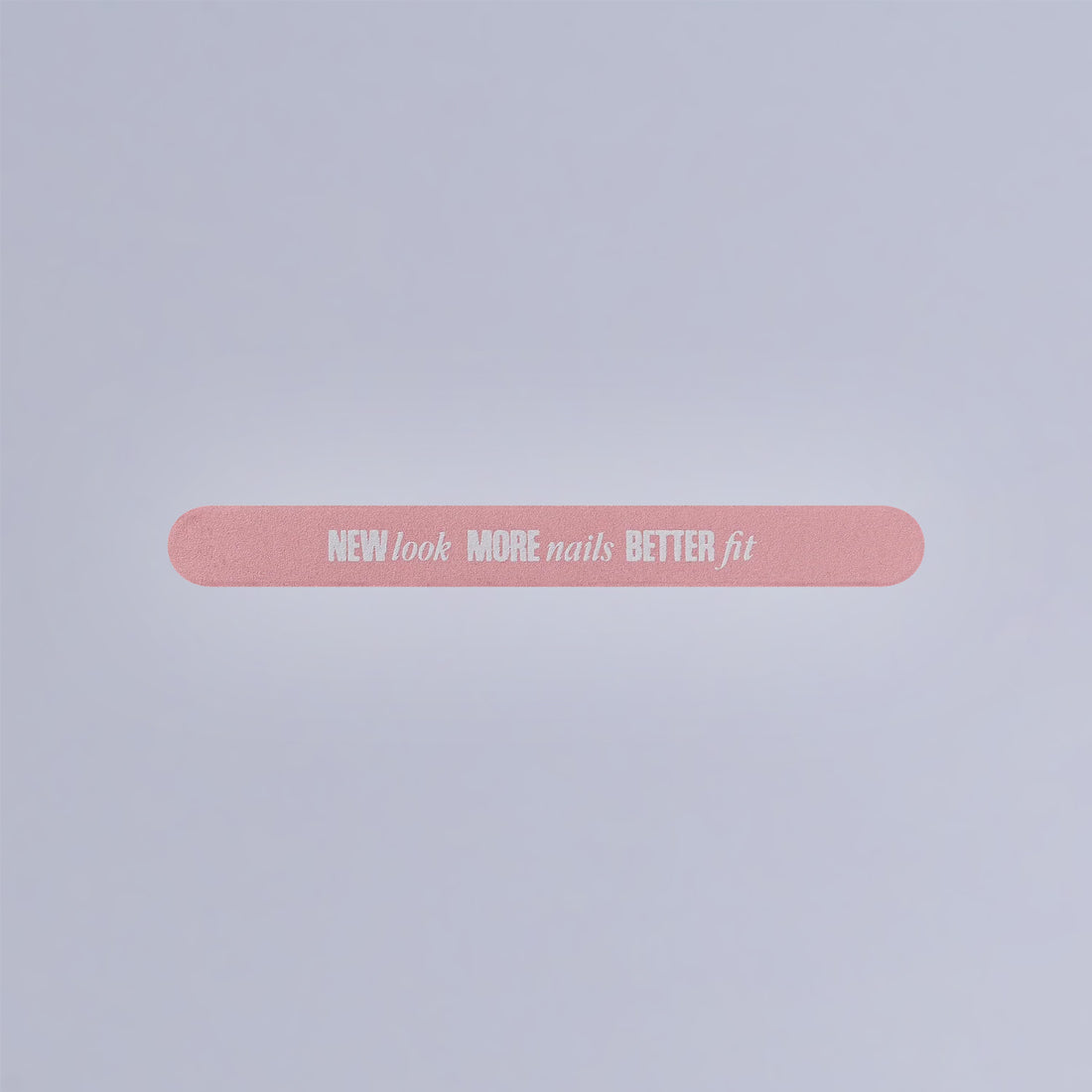Pink nail file with white text reading "NEW look MORE nails BETTER fit