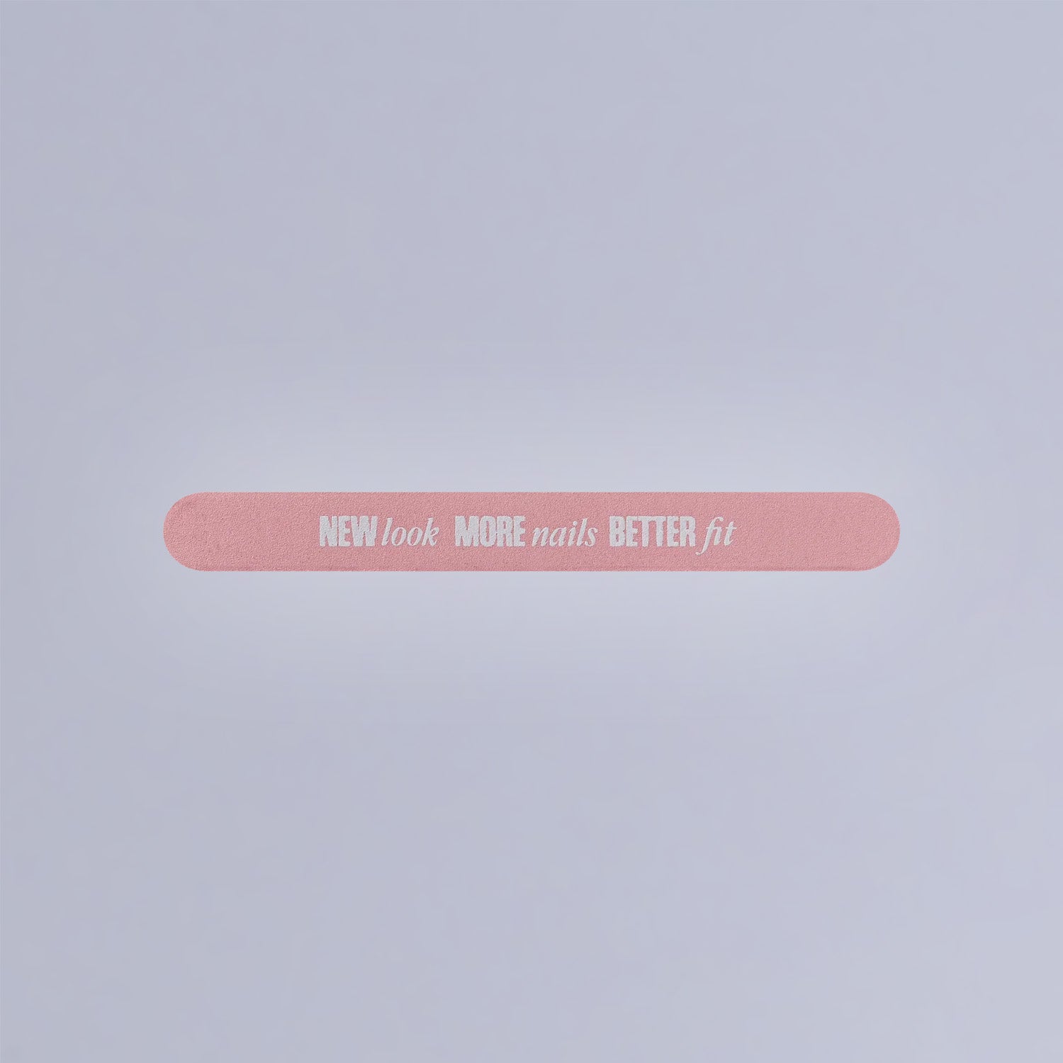 Pink nail file with white text reading "NEW look MORE nails BETTER fit