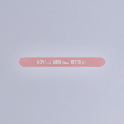 Pink nail file with white text reading "NEW look MORE nails BETTER fit